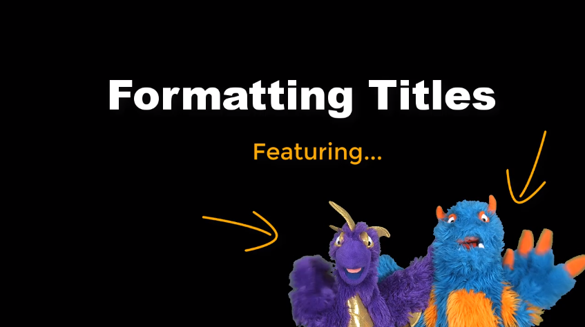MLA 8th Edition: Formatting Titles